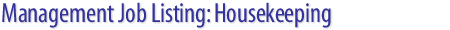 Job #118154 - Upscale HOTEL Housekeeping Manager!!...Chicago, IL