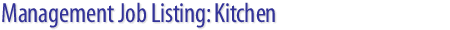 Job #128535 - Chef/Manager Position