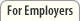 For Employers