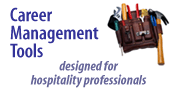 Career Management Tools Designed for Hospitality Professionals