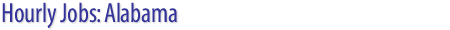 Hourly Jobs: Alabama