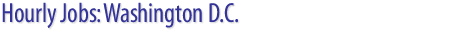 Hourly Jobs: District of Columbia