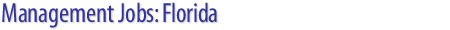 Management Jobs: Florida