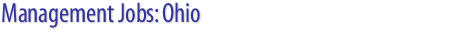 Management Jobs: Ohio