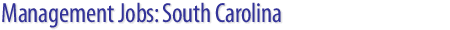 Management Jobs: South Carolina