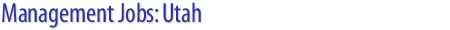 Management Jobs: Utah