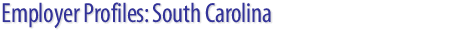 Employer Profiles: South Carolina