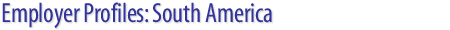 Employer Profiles: South America