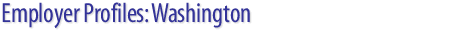 Employer Profiles: Washington