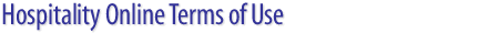 Hospitality Online Terms of Use